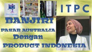 Resmikan ITPC Sidney, Kemendag  Dukung Promosi UMKM