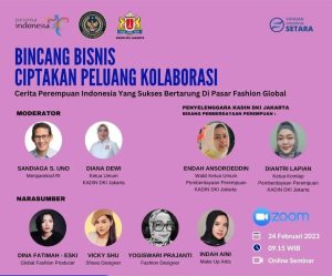 Kadin DKI Jakarta Selenggarakan Bincang Bisnis: Perempuan Indonesia Sukses Di Pasar Global
