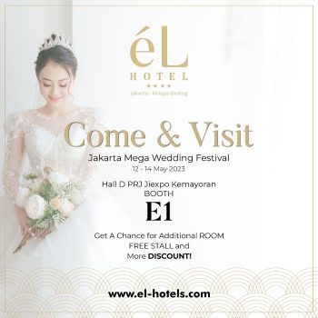 Berikan Promo Wedding, éL Hotel Jakarta Ikut Serta JMWF 2023