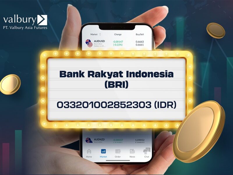 Valbury Tambah Pilihan Bank, Masyarakat Indonesia Lebih Mudah Berinvestasi di Perdagangan Berjangka Komoditi