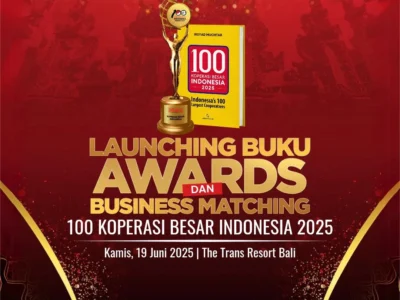 100 Koperasi Besar Indonesia 2025 Diluncurkan: Total Aset Capai Rp96,5 Triliun