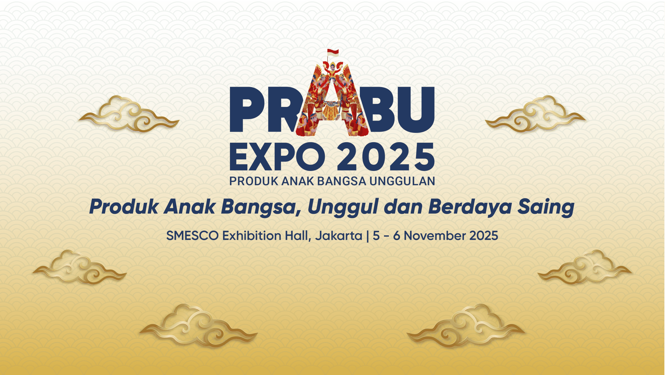 PRABU (Produk Anak Bangsa Unggulan) Expo 2025.